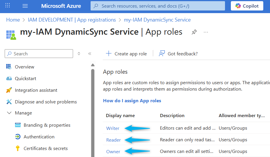 Create app roles for DynamicSync in the Azure portal Create app roles for DynamicSync in the Azure portal